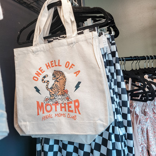 One Hell Of A Mother Tote
